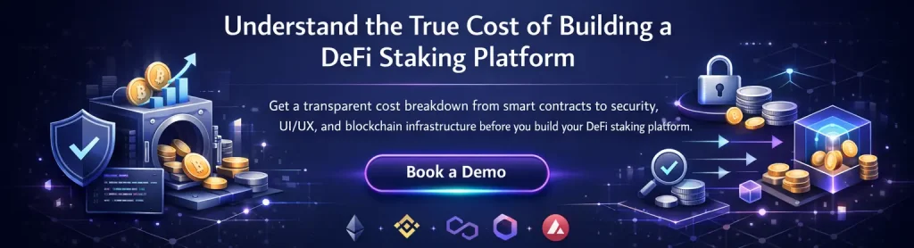 DeFi Staking Platform Development Cost