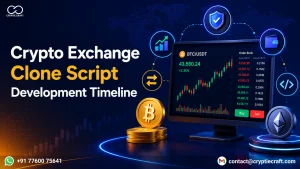 How Long Does Crypto Exchange Clone Script Development Take in 2026? Complete Timeline Guide